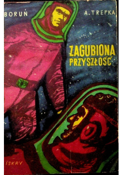Zagubiona przyszłość