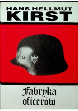 Fabryka oficerów Tom I