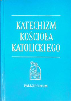Katechizm Kościoła Katolickiego