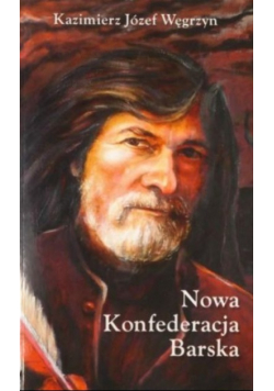 Nowa Konfederacja Barska
