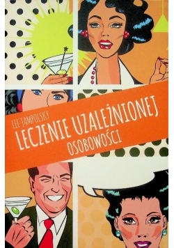 Leczenie uzależnionej osobowości