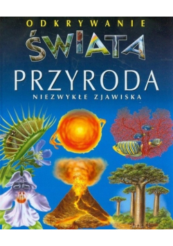 Przyroda Niezwykłe zjawiska