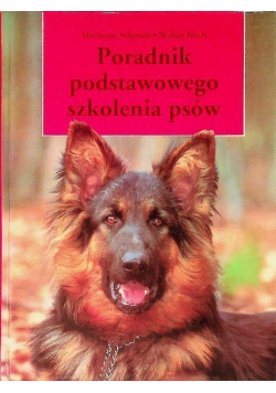 Poradnik podstawowego szkolenia psów
