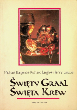 Święty Graal Święta Krew
