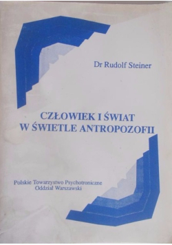 Człowiek i świat w świetle antropozofii