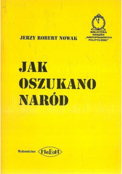 Jak oszukano naród