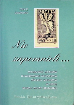 Nie zapomnieli...