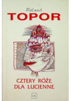 Cztery róże dla Lucienne