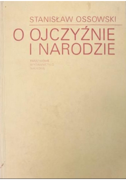 O Ojczyźnie i Narodzie