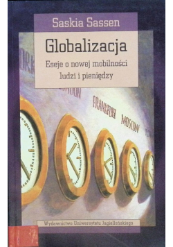 Globalizacja Eseje o nowej mobilności ludzi i pieniędzy