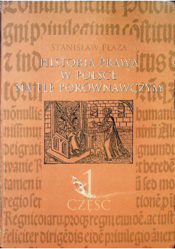 Historia prawa w Polsce na tle porównawczym Część 1