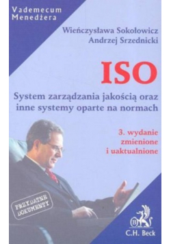 ISO System zarządzania jakościa oraz inne systemy oparte na normach