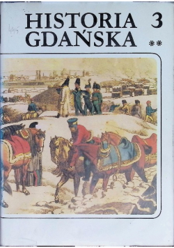 Historia Gdańska Tom 3 Część 2