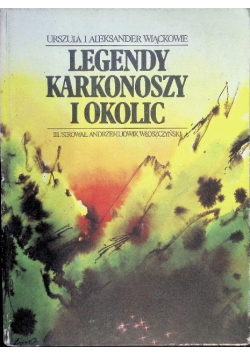 Legendy Karkonoszy i okolic
