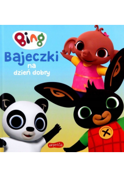 Bing. Bajeczki na dzień dobry