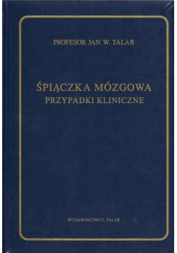 Śpiączka mózgowa Przypadki kliniczne