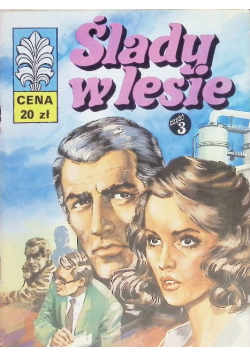 Kapitan Żbik Ślady w lesie Część 3