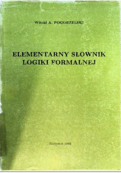 Elementarny słownik logiki formalnej