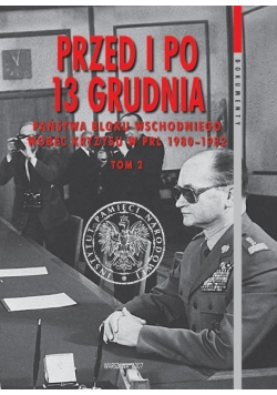 Przed i po 13 grudnia Tom 2