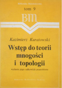 Wstęp do teorii mnogości i topologii Tom 9