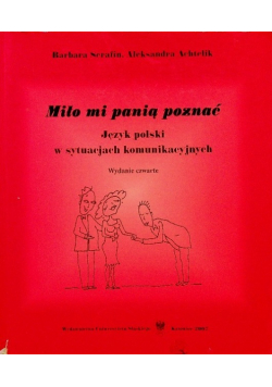 Miło mi panią poznać Język polski w sytuacjach komunikacyjnych