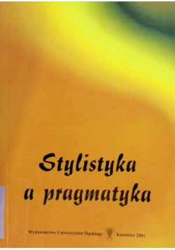 Stylistyka a pragmatyka