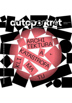 Autoportret pism o dobrej przestrzeni Nowoczesność Nr 1
