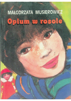 Opium w rosole