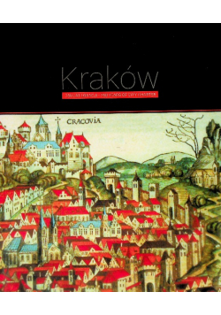 Kraków 760 lat lokacji