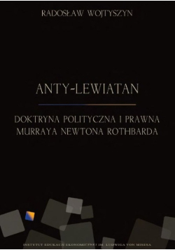 Anty-Lewiatan. Doktryna polityczna i prawna