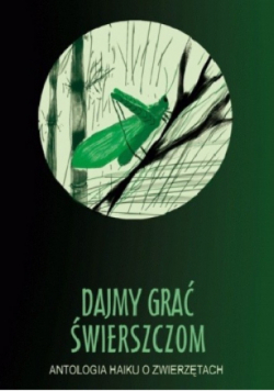 Dajmy grać świerszczom