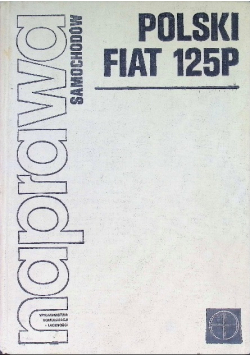Naprawa samochodów Polski Fiat 126P