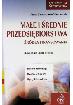 Małe i średnie przedsiębiorstwa  Źródła finansowe