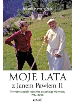 Moje lata z Janem Pawłem II