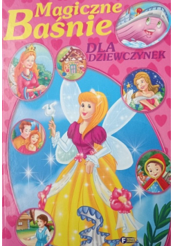 Magiczne baśnie dla dziewczynek