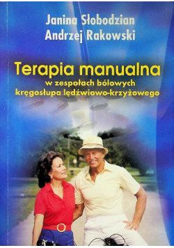 Terapia manualna w zespołach bólowych kręgosłupa lędźwiowo - krzyżowego