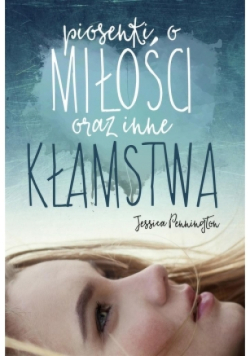 Piosenki o miłości oraz inne kłamstwa