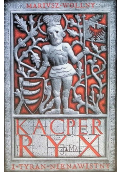 Kacper Ryx i Tyran Nienawistny