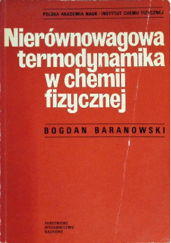 Nierównowagowa termodynamika w chemii fizycznej