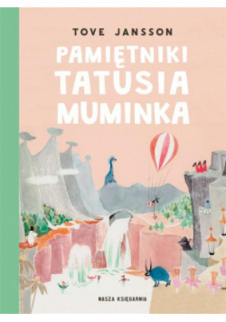 Pamiętniki Tatusia Muminka