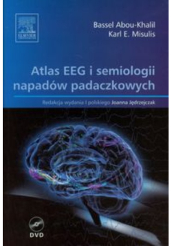 Atlas EEG i semiologii napadów padaczkowych