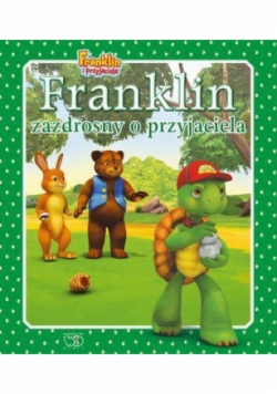 Franklin zazdrosny o przyjaciela