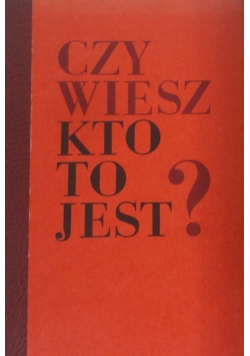 Czy wiesz kto to jest Tom 2
