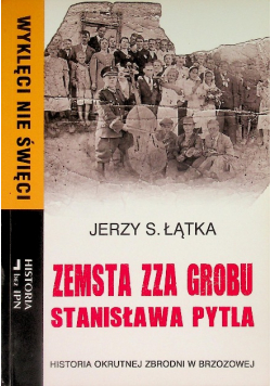 Zemsta zza grobu Stanisława Pytla