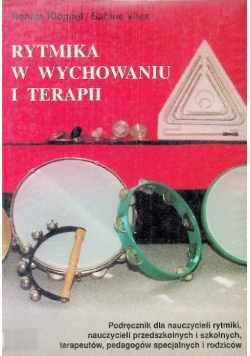 Rytmika w wychowaniu i terapii