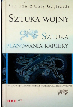 Sztuka wojny Sztuka planowania kariery