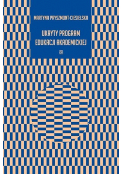 Ukryty program edukacji akademickiej