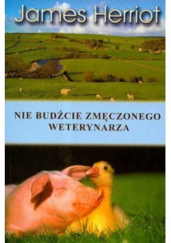 Nie budźcie zmęczonego weterynarza