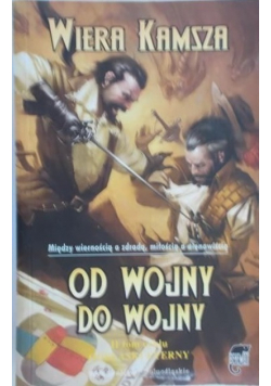 Od wojny do wojnyTom 2 cyklu Odblaski Eterny