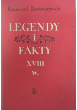 Legendy i fakty XVIII w
